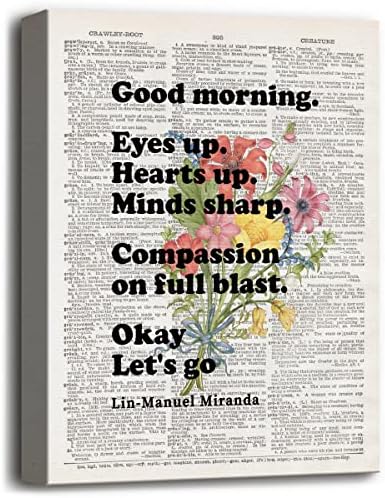 Декор с Вдъхновяващи Цитати на платно, Рекламен Плакат Добро утро Лин Мануел Миранда, Положителни, Вдъхновяващи Подаръци за жени