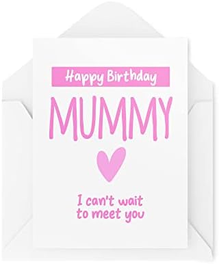Картички За рождения Ден на Новата мама | Поздравителна Картичка честит Рожден Ден на Мама Няма търпение да се запознае С Теб | Нова майка