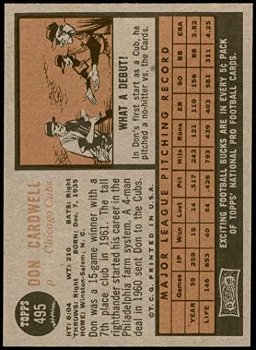 1962 Topps 495 Дон Кардуэлл Чикаго Къбс (Бейзболна картичка) EX/MT Cubs