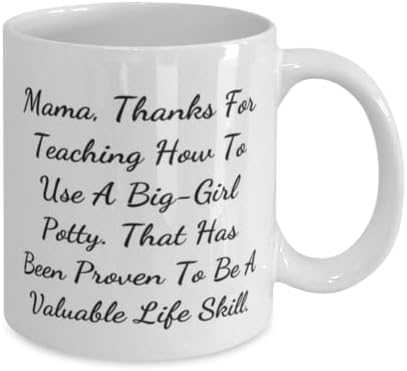 Вдъхновяваща мамо, мамо, Благодаря ти, Че ме научи как да използват Гърнето за по-Големи момичета. Това е Идеалната Чаша на