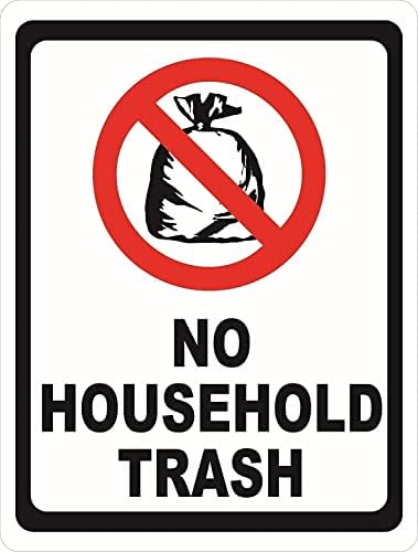 Метални Табели KOKITS No Household Trash Правила за използване на отпадъци и боклуци контейнери За боклук 8x12