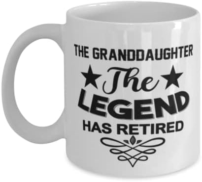 Чаша за Внучки, Легендата се пенсионирах, Нови Уникални Идеи за Подаръци за Внучки, Чаена Чаша, Чаена Чаша Бял Цвят