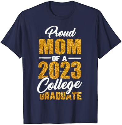 Тениска Гордата майка Завършил колеж 2023 с надпис Семеен мама