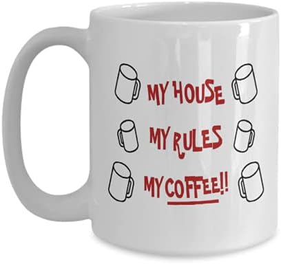 Моят Дом, Моите Правила, Кафето Ми!! Ножове От Оригинални чаши 15 унция 11 грама