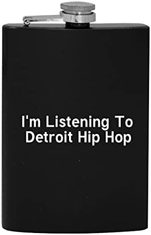 Аз слушам хип-хоп от Детройт - фляжка за алкохол на 8 унции