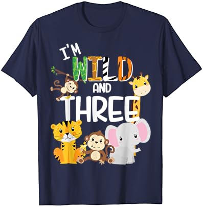 Тениска с тема Аз съм Див и Три Зоологическата градина, на Рожден Ден, Сафари с животни Джунгла